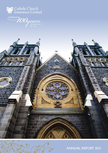 Catholic Church Insurances Limited Annual Report 2011