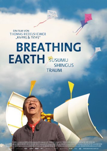 breathing earth – susumu shingus traum - Thomas Riedelsheimer