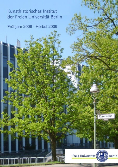 Kunsthistorisches Institut der Freien Universität Berlin - Fachbereich ...