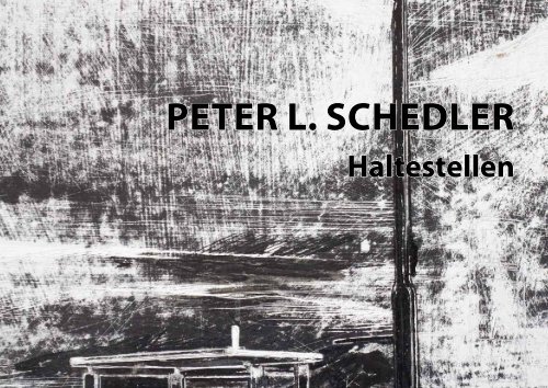 Peter L. SchedLer - Greusslich Contemporary