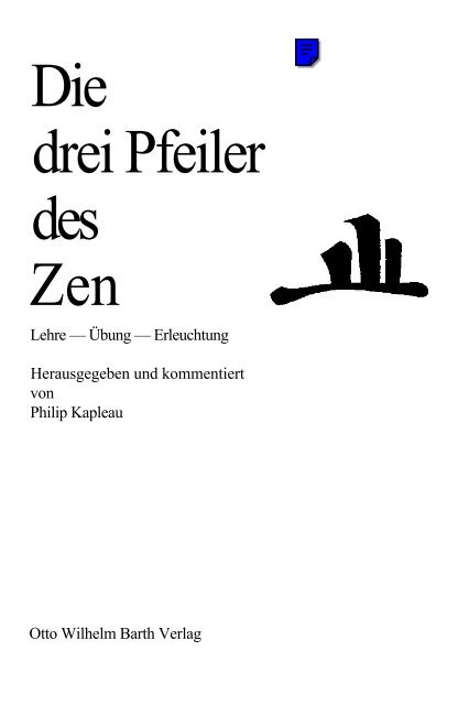 Philip Kapleau Die Drei Pfeiler Des Zen - 