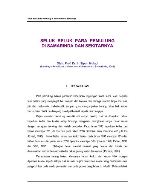 seluk beluk para pemulung di samarinda dan ... - The Mail Archive