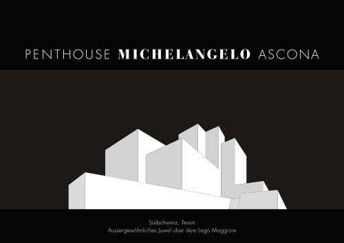 PENTHOUSE MICHELANGELO ASCONA - Typothek