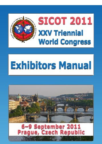 SICOT 201, XXV Triennial World Congress, 6 – 9 September, 2011 ...