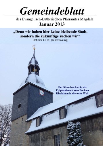 Gemeindeblatt Januar 2013.pub - Kirchspiel Magdala/Bucha