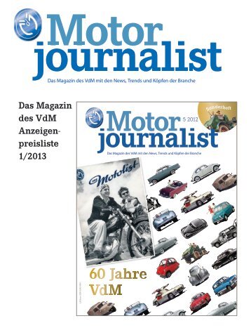 Das Magazin des VdM Anzeigen- preisliste 1/2013 - Motorjournalisten