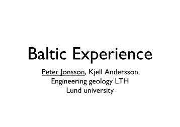 Peter Jonsson, Kjell Andersson Engineering geology LTH Lund ...