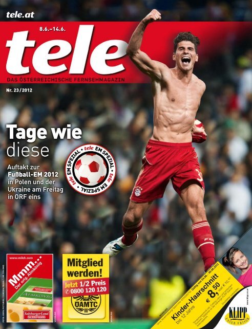 Tage wie diese Tage wie diese - Tele.at