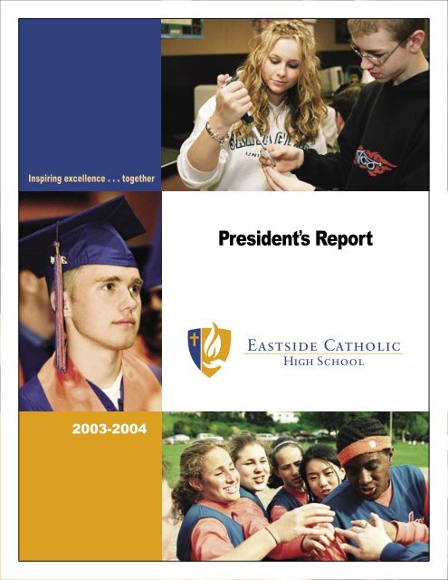 President's Report - Eastside Catholic School