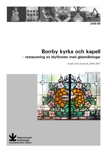 Borrby kyrka och kapell - Regionmuseet Kristianstad