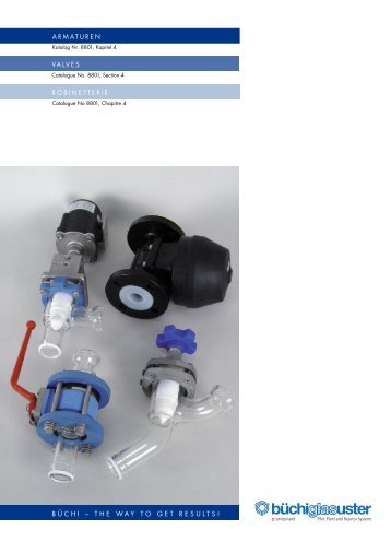 ARMATUREN VALVES ROBINETTERIE BÜCHI - Büchi Glas Uster AG