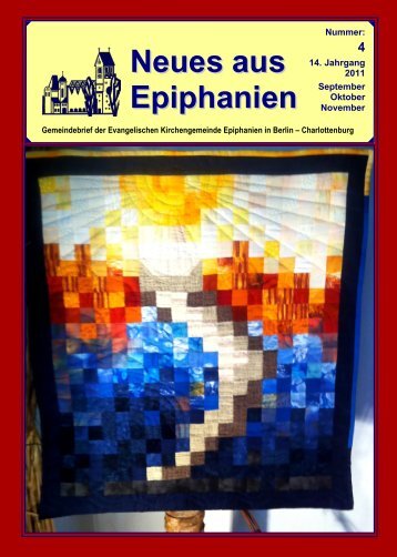 September bis November 2011 - Epiphanien