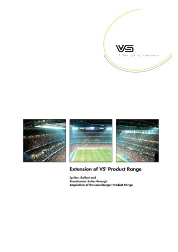 Extension of VS' Product Range - VOSSLOH SCHWABE