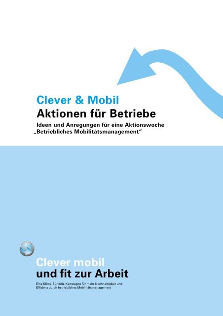 Clever & Mobil Aktionen für Betriebe Clever mobil ... - effizient mobil