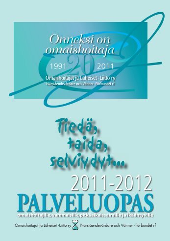 Tiedä, taida, selviydy -palveluopas 2011–2012 - Rovaniemi