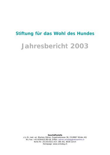 Jahresbericht 2003 - Stiftung für das Wohl des Hundes