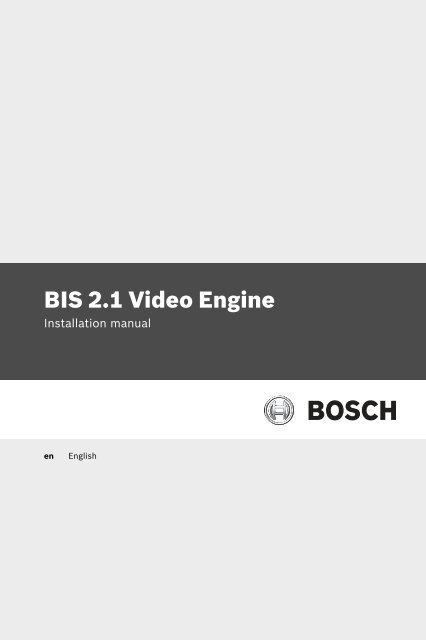 BIS 2.1 Video Engine