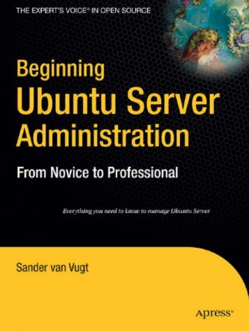 Beginning Ubuntu Server Administration: From Novice to ... - Index of