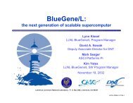 BlueGene/L: - ASC - Lawrence Livermore National Laboratory