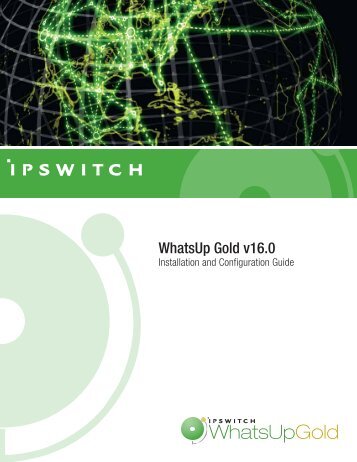 Installing and Configuring WhatsUp Gold v16 - Ipswitch ...