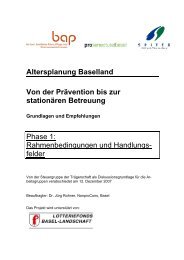 Altersplanung Baselland Von der Prävention bis zur stationären - BAP