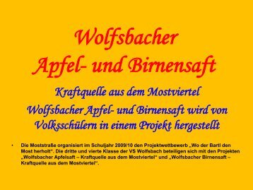 Wolfsbacher Apfel- und Birnensaft - Volksschule Wolfsbach