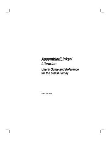 Assembler/Linker/ Librarian