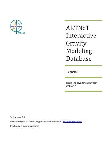 ARTNeT Interactive Gravity Modeling Database Tutorial - escap