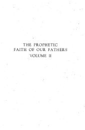 the prophetic faith of our fathers volume ii - Adventist Archives