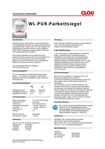 Technisches Merkblatt WL-PUR-Parkettsiegel - Clou - CLOU.de