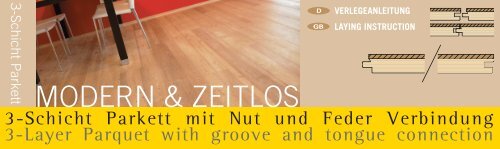 3-Schicht Parkett mit Nut und Feder Verbindung 3-Layer Parquet ...