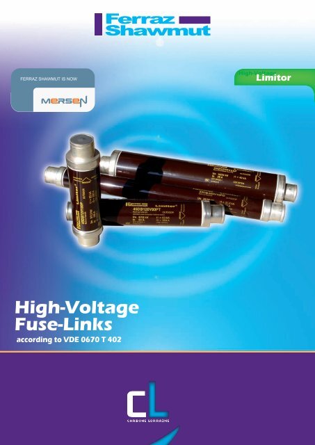 High-Voltage Fuse-Links according to VDE 0670