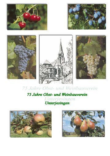 75 Jahre Obst - Obst- und Weinbauverein Unterjesingen