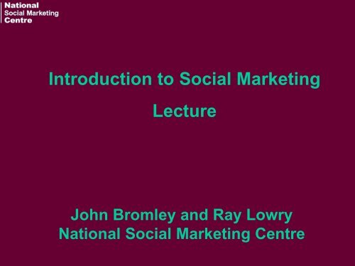 Introduction to Social Marketing Lecture