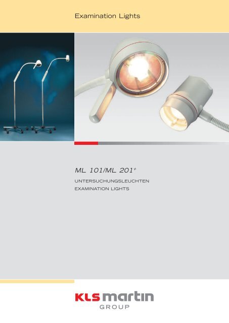 Examination Lights ML 101/ML 201 - KLS Martin - KEBOMED