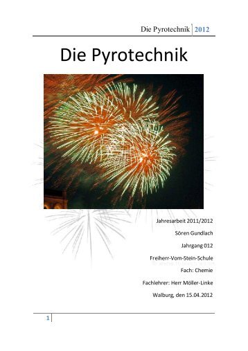 Die Pyrotechnik (Sören Gundlach, 2012) - Freiherr-vom-Stein-Schule