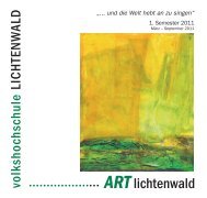 ART „... und die Welt hebt an zu singen“ - Gemeinde Lichtenwald