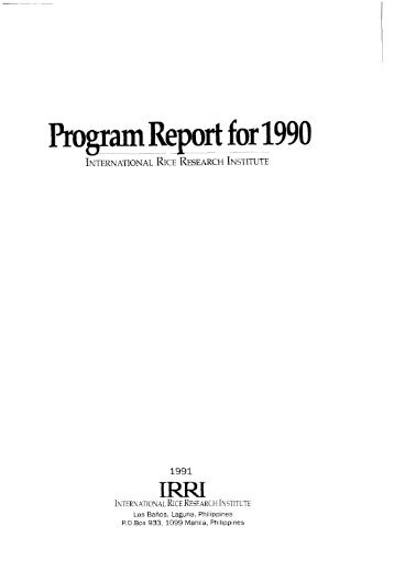 Program Report 1990 - International Rice Research Institute
