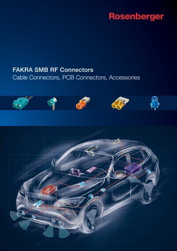 FAKRA SMB RF Connectors Cable Connectors, PCB Connectors ...