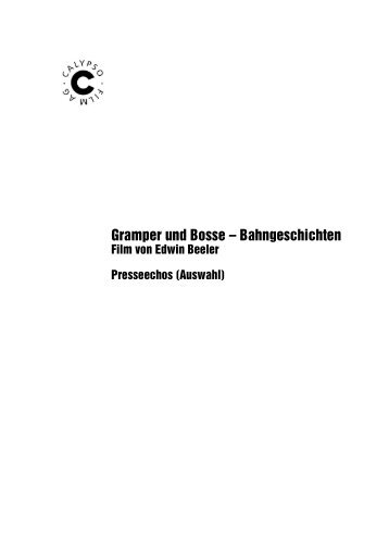 Gramper und Bosse – Bahngeschichten - Calypso Film AG