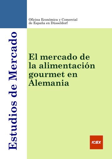 Informe de mercado de productos Gourmet en Alemania. 09-04