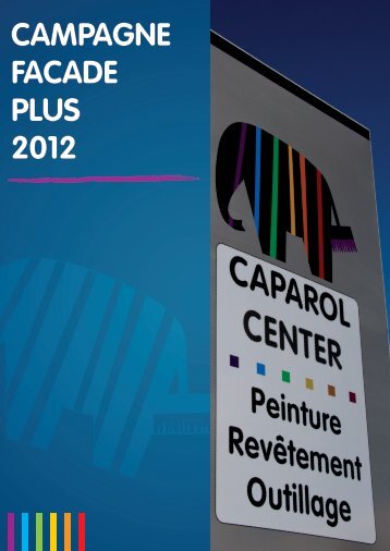 CAMPAGNE FACADE PLUS 2012 - Caparol Center