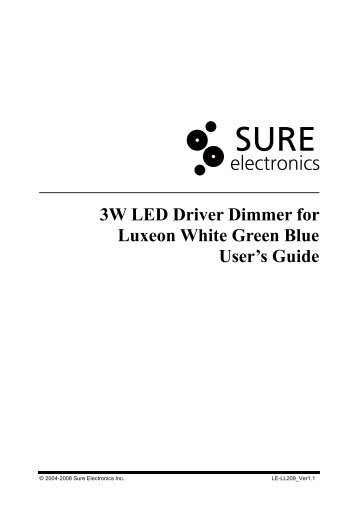 3W LED Driver Dimmer for Luxeon White Green Blue User's Guide