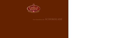 SCHOKOLADE - Chocolates Camille Bloch