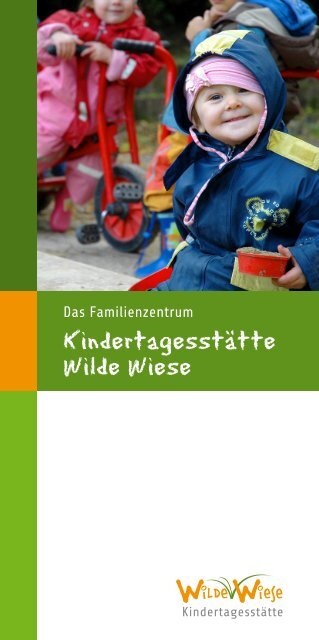 Kindertagesstätte Wilde Wiese - im Familienzentrum Wilde Wiese in ...