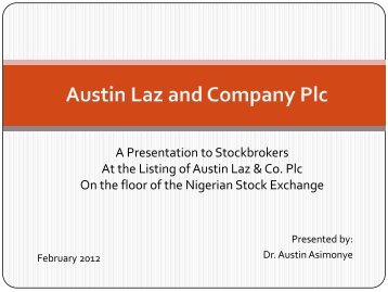 Austin Laz Listing Presentation Final - The Nigerian Stock Exchange