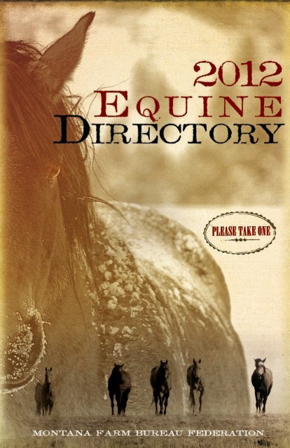 2012 MFBF Equine Directory - Montana Farm Bureau Federation