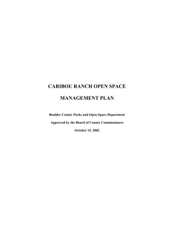 caribou ranch open space management plan - Boulder County