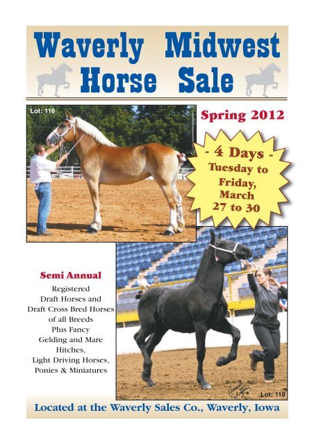 4 Days - Waverly Midwest Horse Sale