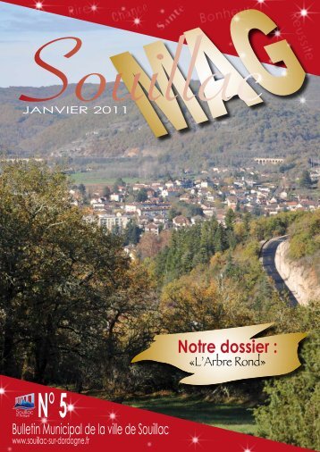 Notre dossier : - Souillac sur Dordogne